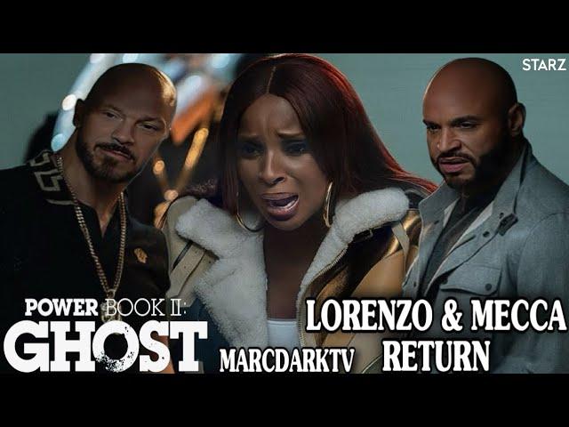 POWER BOOK II: GHOST SEASON 4 LORENZO & MECCA RETURN!!!