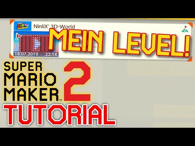 Mein Level mit 0,96% Abschlussrate erklärt! Super Mario Maker 2 [Deutsch]