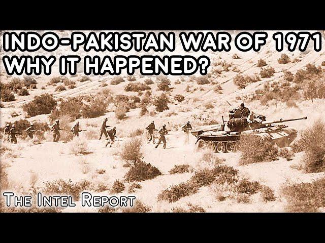 Indo-Pakistan War of 1971 - Why it Happened?