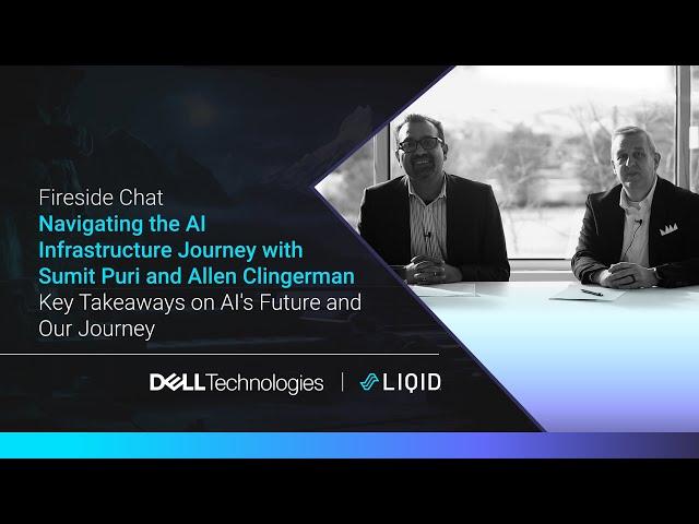 Navigating the AI Infrastructure Journey with Sumit Puri and Allen Clingerman Part 7