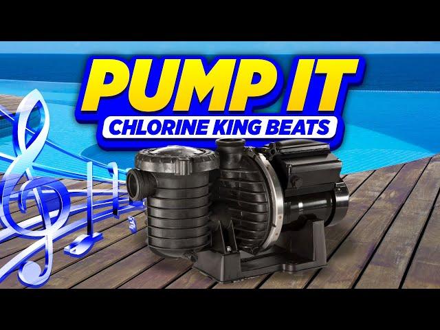 Pump It (Official Music By Chlorine King)