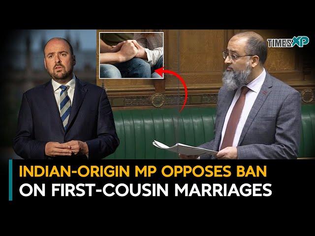 Indian-origin MP in UK voices concern over proposed ban on first-cousin marriages