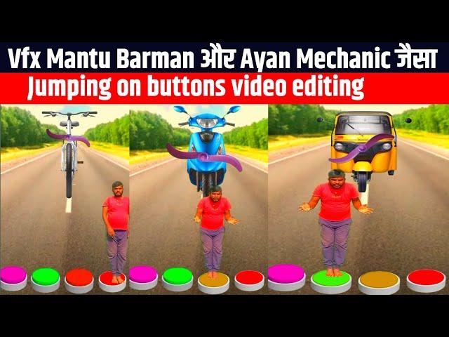 Vfx Mantu Barman and Ayan Mechanic jumping on buttons to vehicle short VFX video editing tutorial