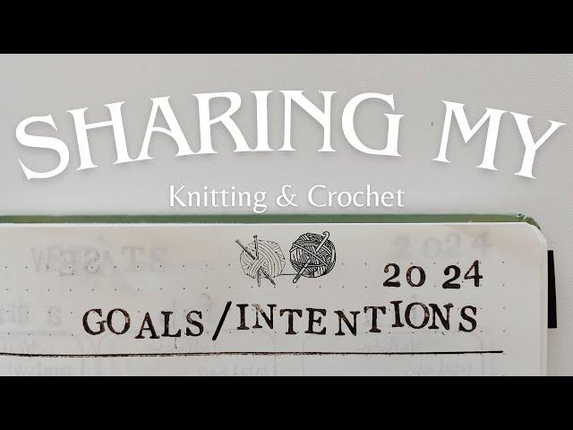 Knitting Intentions 2024 // organizing, trying new things, write patterns // Sew Homey Podcast Ep 27