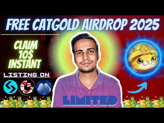 Cat Gold Miner $CATGOLD Airdrop Claim Free Instant Airdrop 2025 No Need Investment, Kyc Earn Crypto