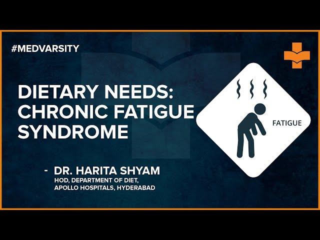 Dietary Aspects To Focus on For Treatment of Chronic Fatigue Syndrome | Medvarsity