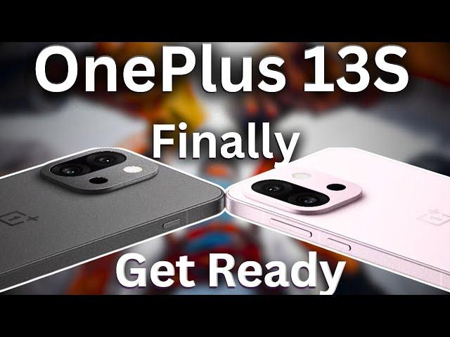 OnePlus 13S Launch - Get Ready