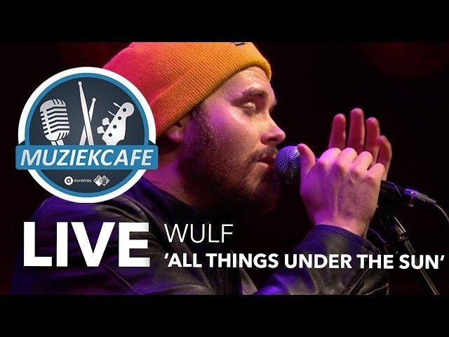 Wulf - 'All Things Under The Sun' live bij Muziekcafé