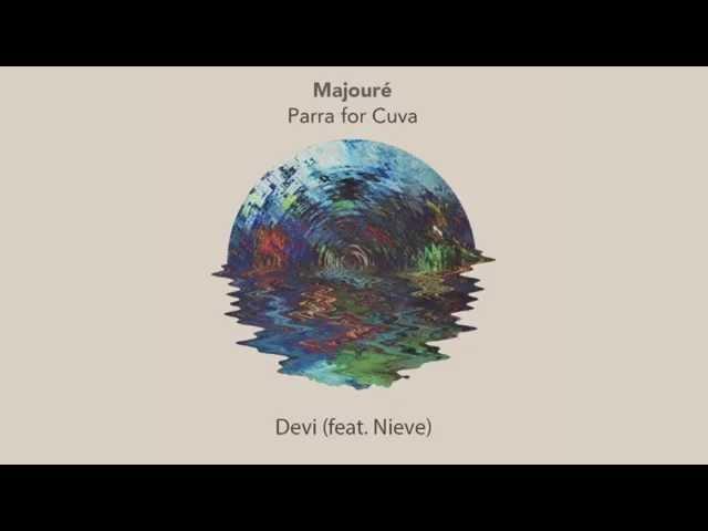 01 Parra For Cuva - Devi (feat. Nieve)