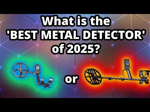 What is the BEST METAL DETECTOR of 2025?| Minelab Manticore, XP Deus 2, Nokta Legend, Garrett Vortex