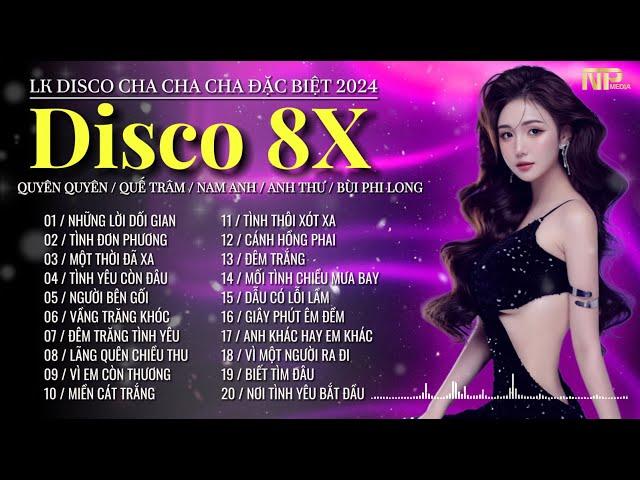 Lk Disco New Wave Đặc Biệt 2024 - Những Lời Dối Gian - Siêu Phẩm Disco Nhạc Trẻ 8x Chất Lượng Cao