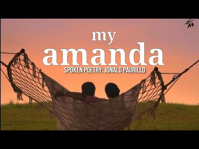 my Amanda/spoken poetry original composition of JONALD PAURILLO