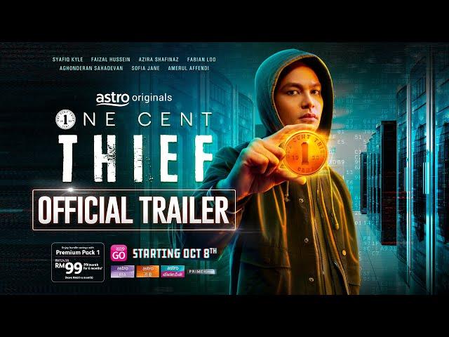 ONE CENT THIEF -  OFFICIAL TRAILER | 8 OCTOBER 2022