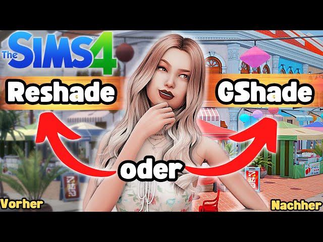 Reshade oder GShade was ist besser+installieren&einstellen │Sims 4 │Tutorial│Deutsch