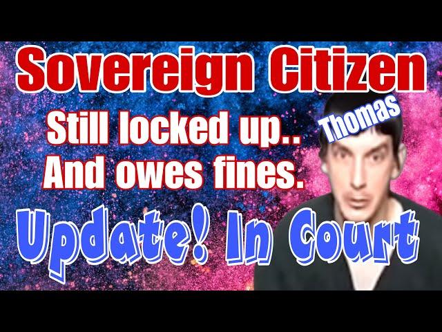 Sovereign Citizen Thomas is Back with Judge Washington for Update in Court part 14