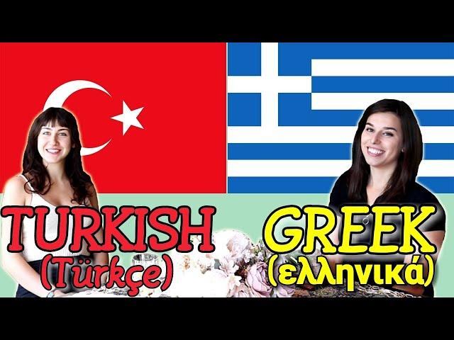 Similarities Between Greek and Turkish