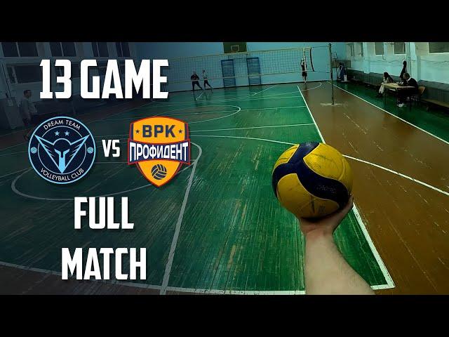 First Person Volleyball | «Dream Team» vs «VRK-Profident» | Major League B | Season 2024