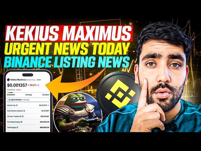 KEKIUS MAXIMUS URGENT NEWS TODAY  || HOW TO BUY KEKIUS MAXIMUS IN INDIA || KEKUS NEWS TODAY