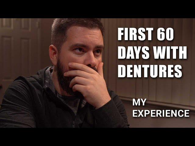 My Denture Experience... What you need to hear?