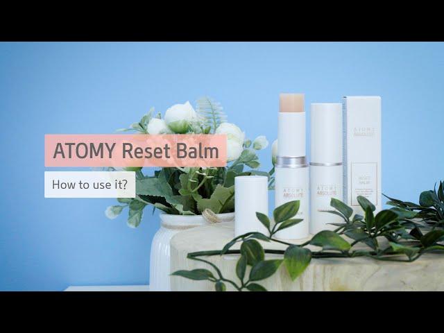 [How To] Using Atomy Reset Balm