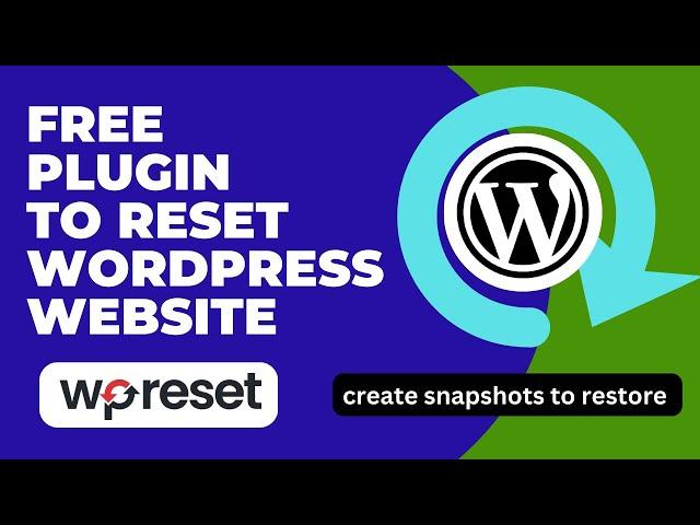 Free Plugin To Reset WordPress Website | Clean WordPress Site | WP Reset Plugin Tutorial