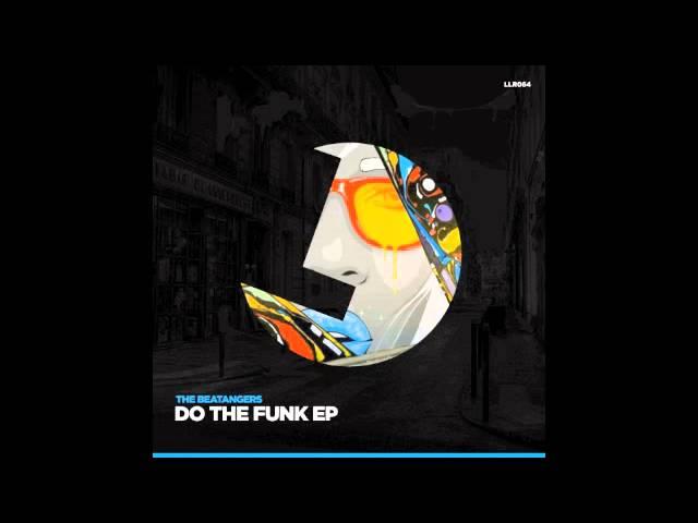 The Beatangers - Do The Funk - LouLou records