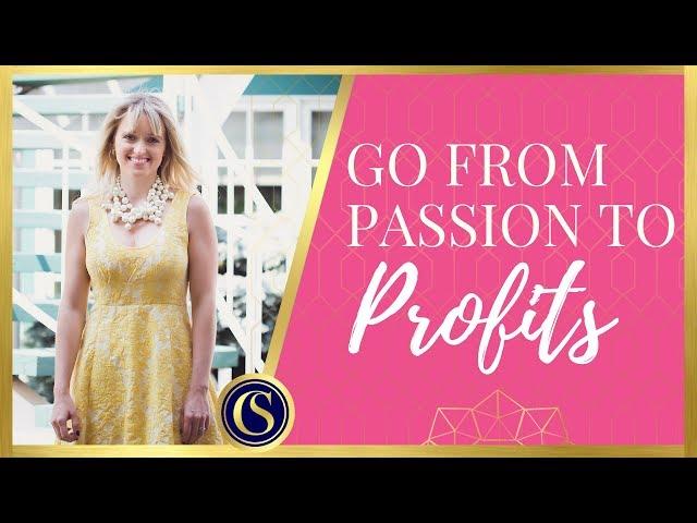 Go From Passion to Profits® in your Coaching Business