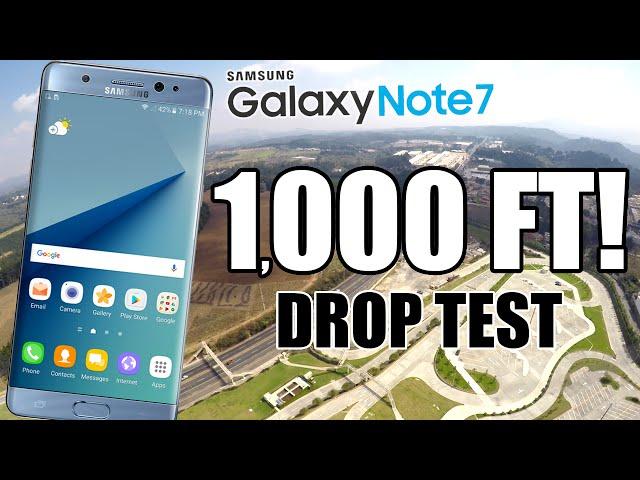 Galaxy Note 7 Drop Test from 1,000 FEET!!  DID IT SURVIVE??