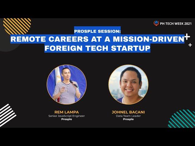 PH Tech Week 2021 • Remote Careers at a Mission-Driven Foreign Tech Startup