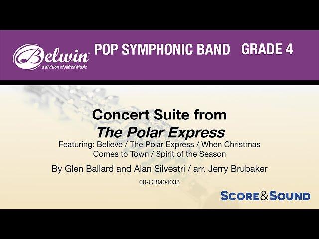 Concert Suite from The Polar Express, arr. Jerry Brubaker – Score & Sound
