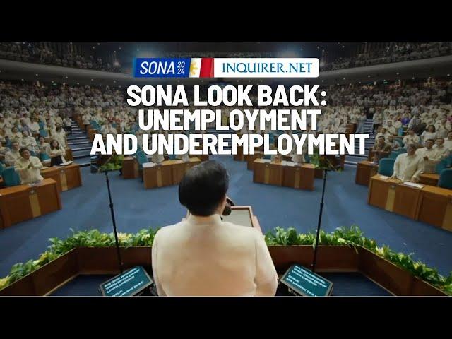 Sona look back: Unemployment and underemployment