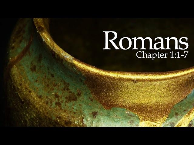 Verse by Verse - Romans 1:1-7