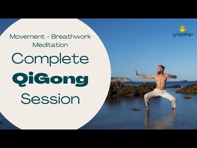 Complete QiGong session | Movement - Breathwork - Meditation