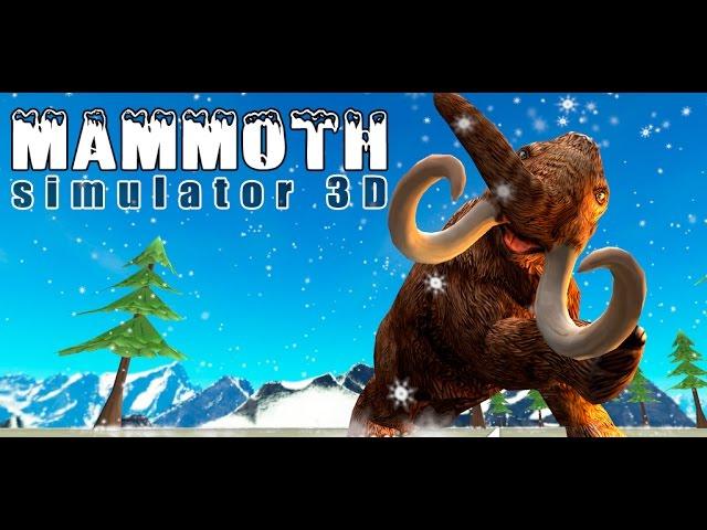 Mammoth Simulator 3D