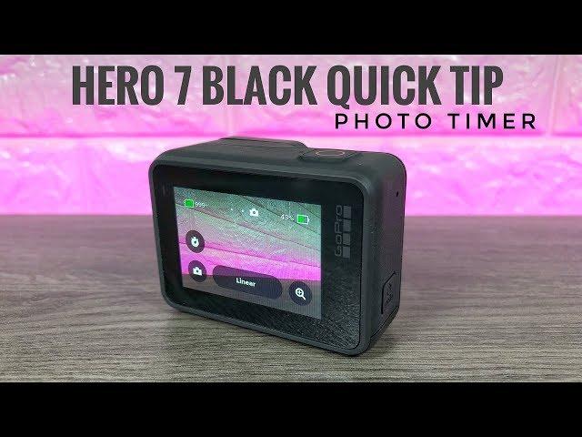 Hero 7 Black Quick Tip | Photo Timer