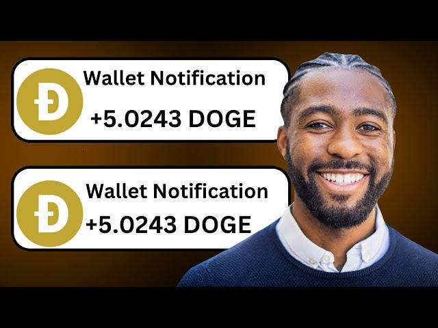 Mine Free $6 DOGECOIN ~No investment ~Free withdrawal ~Free DOGE MINER