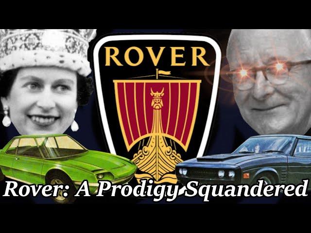 Rover: A Prodigy Squandered