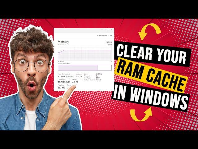 How to Clear RAM Cache in Windows and Make PC Faster