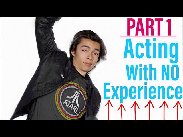 How To Become An Actor And Start Acting With No Experience PART 1