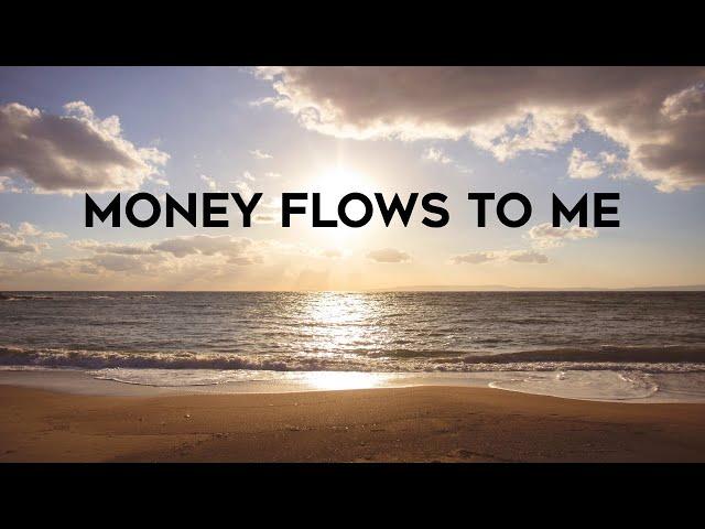 GET INTO THE FLOW OF MONEY ▸ Money Affirmations ▸ MANIFEST MONEY NOW