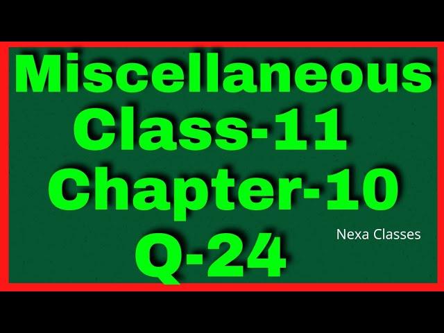 Q 24 Miscellaneous Chapter10 (Straight Lines) Class 11 Math