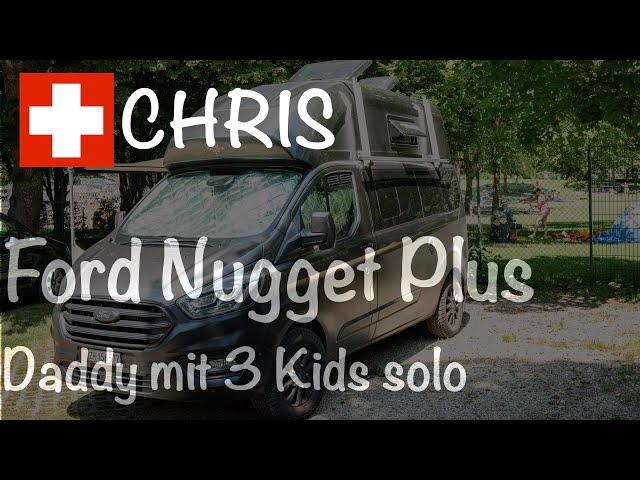 Ford Nugget Plus - Daddy solo mit 3 Kids unterwegs