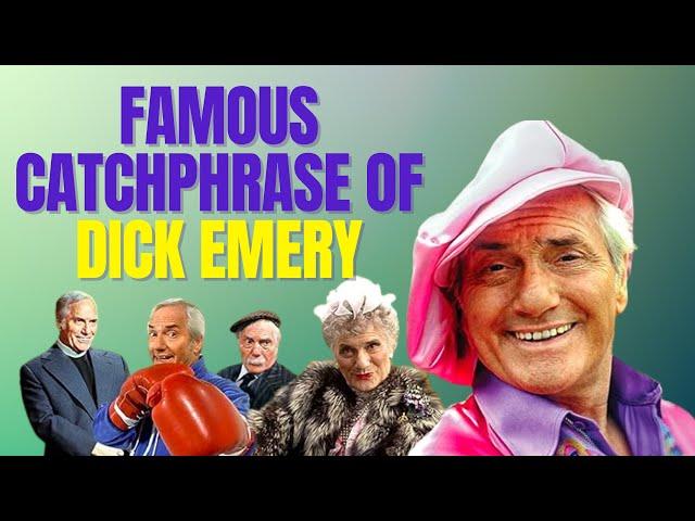 The Origin of Dick Emery’s Famous Catchphrase