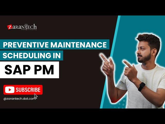 Preventive Maintenance Scheduling in SAP PM (Plant Maintenance) | ZaranTech