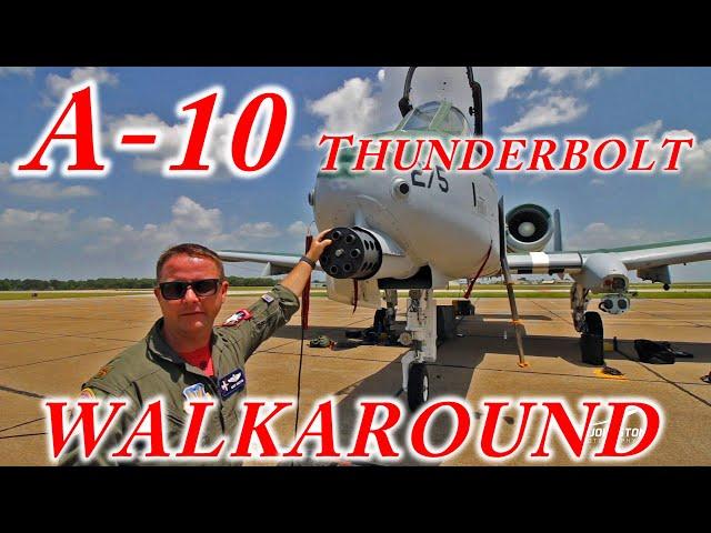 A-10 Thunderbolt Walkaround