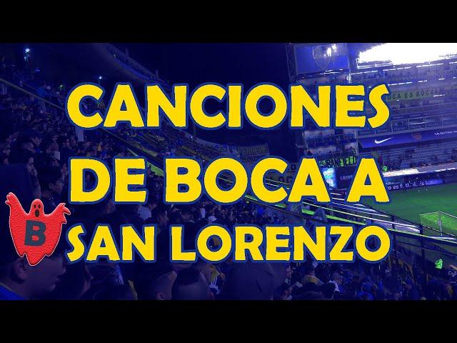 Canciones de Boca para San Lorenzo (Letra)