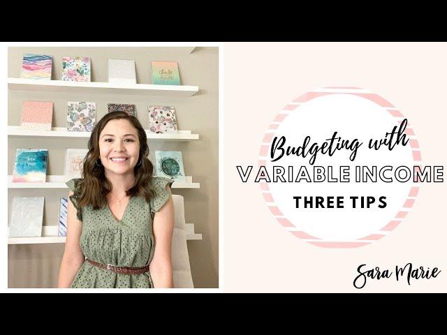 Budgeting with VARIABLE Income | How to BUDGET with VARIABLE Income | Budgeting with Sara Marie |