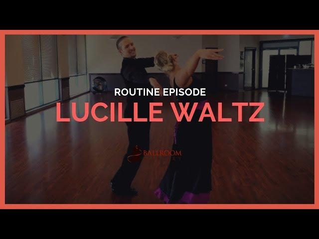 Lucille Waltz Routine| Ballroom Mastery TV