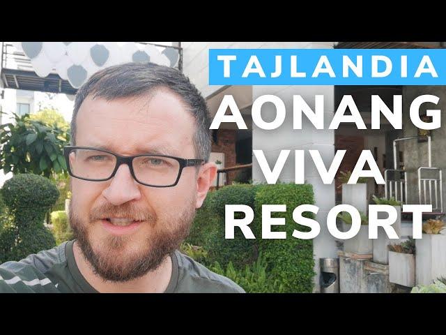 Aonang Viva Resort w Tajlandii: dobry hotel w prowincji Krabi (z basenem!)