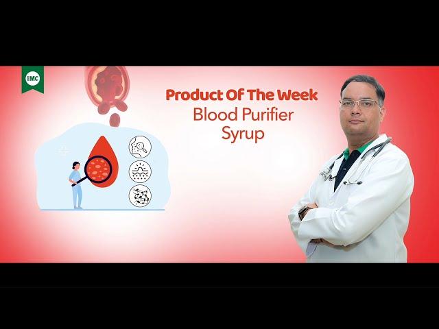 Product Of The Week: Blood Purifier Syrup